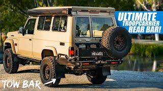 The BEST Troopcarrier Rear Bar! High Clearance Tow Bar! Full Walk-Around