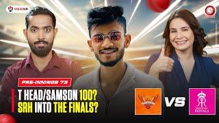 LIVE  SRH vs RR Pre-Match | Fantasy Countdown EP- 73 | Match - 73 | IPL 2024