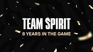 TEAM SPIRIT - 8 YEARS IN THE GAME