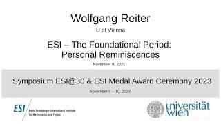 Wolfgang Reiter - ESI – The Foundational Period: Personal Reminiscences