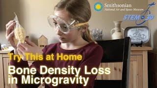 Bone Density in Microgravity - Try This At Home