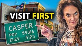 Visit Before You Move to Casper Wyoming!