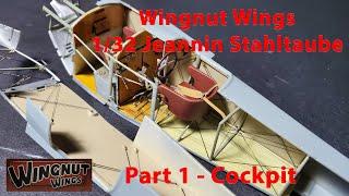 Wingnut Wings 1/32 Jeannin Stahltaube, Part 1 - Cockpit