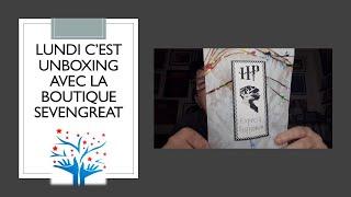 Lundi c'est UNBOXING avec la boutique SEVENGREAT Spécial Broderie