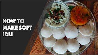 How to make soft and spongy idli | Jessy's Cookbook