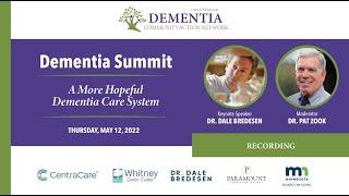 2022 Dementia Summit: A More Hopeful Dementia Care System