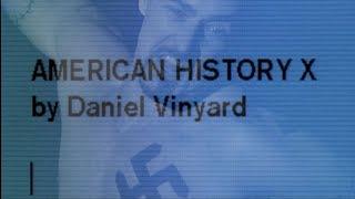 The Philosophy of American History X