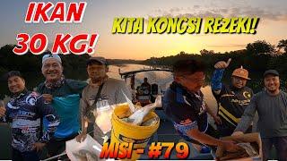 #79 - IKAN 30KG, KITA BERBAGI REZEKI!