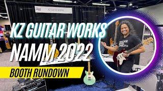 NAMM 2022 KZ Guitarworks Booth Rundown - So many TONES!