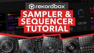 Rekordbox DJ Tutorial -  How To Use Sampler & Sequencer