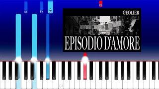 Geolier - EPISODIO D'AMORE (Piano Tutorial)