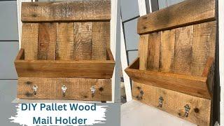 DIY Pallet Wood Mail Holder | DIY Mail Organizer | Mail Organizer | Wood Mail Holder