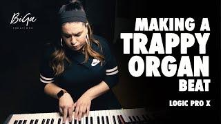 Making a Trappy Organ Beat + Vocals - [Logic Pro X]