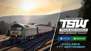 TSW: West Somerset Railway - COMING SOON TO CONSOLE