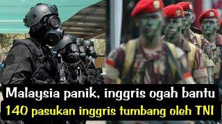 TNI Permalukan Pasukan Elit Inggris! Alasan Inggris Enggan Bantu Malaysia