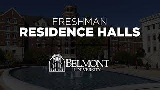 Belmont University Freshman Residence Hall Tour