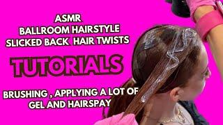 ASMR Ballroom Hairstyle Full Tutorial | I watched it on X2 Speed | Slicked Back Hair | Hair Twists