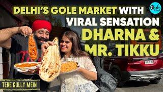 Exploring Iconic Food Joints Of Connaught Place With Dharna Durga Ft. Mr. Tikku | Curly Tales