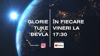 Glorie Tuke Devla | Ediție de sfârșit de an (aceasta este o emisiune radio)