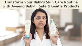 Baby skin care ke liye sabse acha hai ye product | My experience of using Aveeno Baby Range