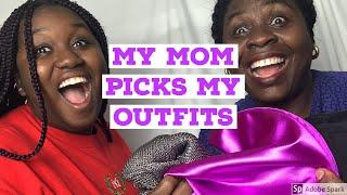 My mom picks out my outfits :) | Mama Sue