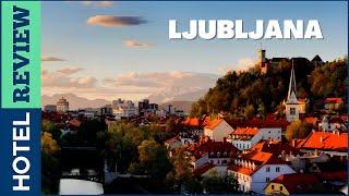 Slovenia: Best Places to visit in Ljubljana (2022)