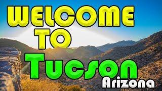 Welcome To Tucson Arizona | Channel Trailer