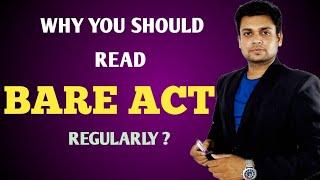 BENEFITS OF BARE ACT READING IN DETAILS # IMPORTANT TIPS BARE ACT