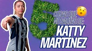 5️⃣ Cosas que nos sabías de: Katty Martínez ️