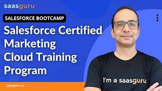 Salesforce Certified Marketing Cloud Training Program | saasguru