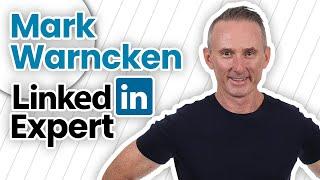 Mark Warncken LinkedIn Expert - 5 Tips To Stand Out & Dominate