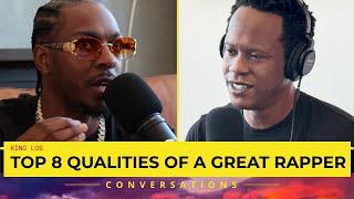 King Los Details The Top 8 Qualities Of A Great Rapper | Podcast Clip