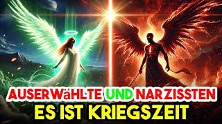 DER GEHEIME KAMPF ZWISCHEN AUSERWÄHLTEN UND NARZISSTEN: SPIRITUELLES ERWACHEN | DER GESALBTE WEG 