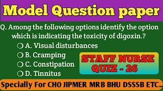 STAFF NURSE MODEL QUESTION PAPER  || QUIZ-26 ||