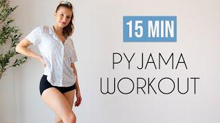 15 MIN ROLL OUT OF BED/PYJAMA WORKOUT (No jumping, No equipment)