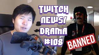 Twitch Drama/News #108 (Drdisrespect Banned From Twitch and E3, Naga wow race Disguised Toast)