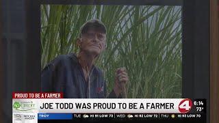 Joe Todd was Proud to be a Farmer