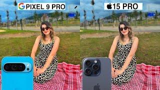 Google Pixel 9 Pro Vs iPhone 15 Pro Camera Test Comparison