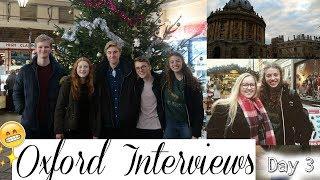 Oxford Interviews Day 3 Vlog // Interview Experiences, Losing my Voice & Exploring Oxford!