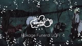 Hokage Funeral LOFI