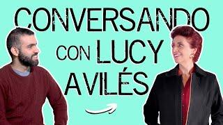 Amauri Suárez G. conversa con: Lucy Avilés