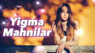 En Yeni Super Remix Yigma Mahnilar 2023