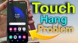 Mobile Touch Hang Problem  | touch mobile hang kare to kya karna chahie