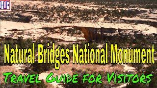 Natural Bridges National Monument [Utah] (TRAVEL GUIDE) | Beautiful America Series | Episode# 6