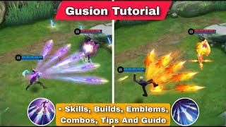 How To Use Gusion Mobile Legends | Tips And Combo | Gusion Tutorial