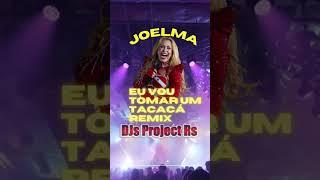 EU VOU TOMAR UM TACACÁ JOELMA  DJ PAIVA  (FUNK  REMIX) DJ Douglas DJ NILDO MIX O EMBAIXADOR #shorts