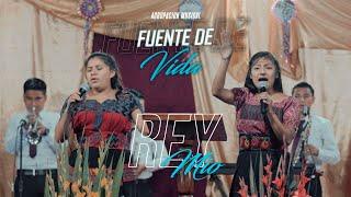 AGRUPACIÓN FUENTE DE VIDA - FT - FERNANDA SABINA - REY MIO(EN VIVO)