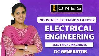 INDUSTRIES EXTENSION OFFICER | ELECTRICAL ENGINEERING | ELECTRICAL MACHINES | DC GENERATOR | ONES