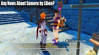 Liben is Back - Any News About Sumeru & Fontaine by Liben? | A Very Dangerous Place?