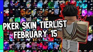 [YBA] PKER SKIN TIERLIST FEBRUARY 15th...